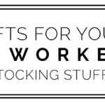 Holiday Gift Guide 2016 – For Your Co-Workers (under $25)