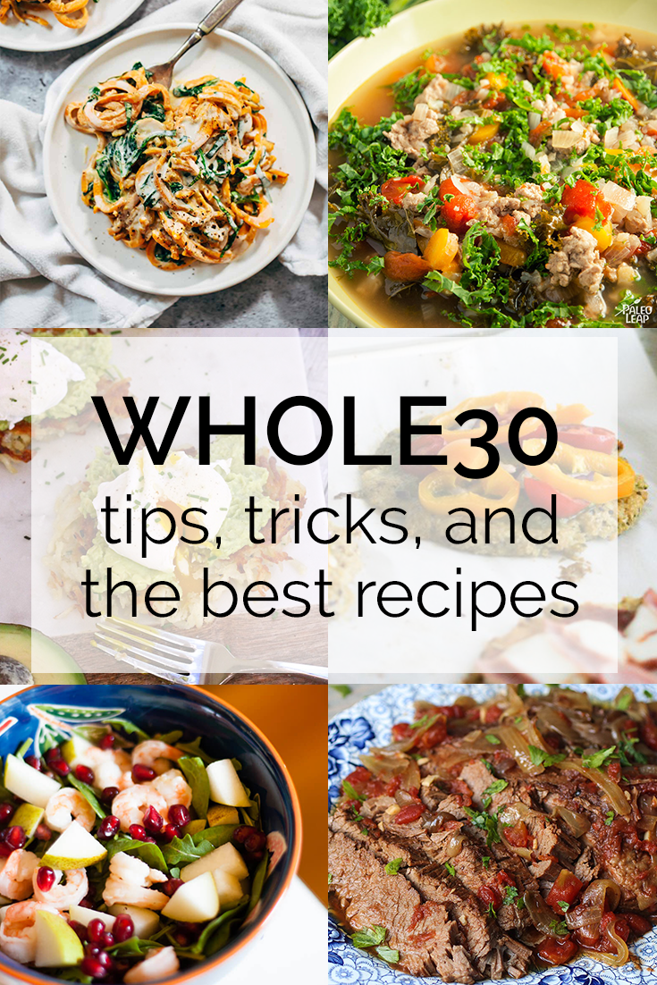 I've done Whole30 TWICE now, and compiled my best tips, tricks, and recipes!