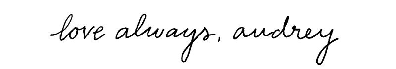 LOVE ALWAYS, AUDREY