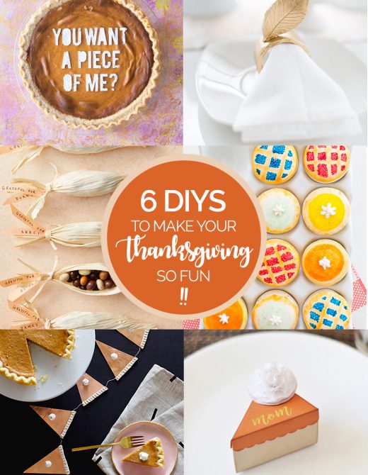 6 Thanksgiving DIY projects to make your table FUN!
