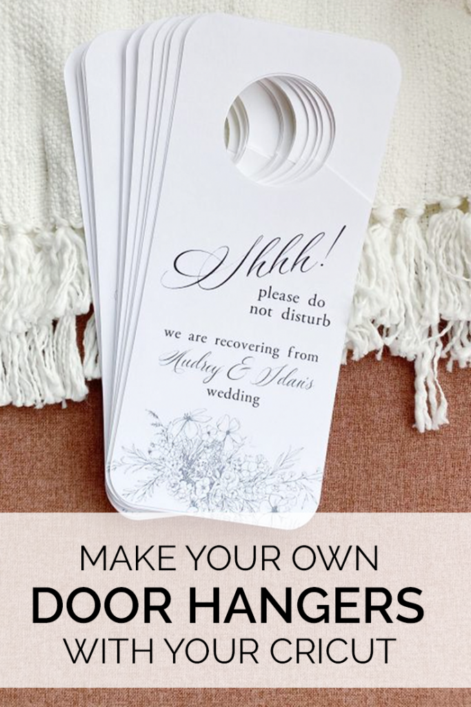 How to Make a Door Hanger with your Cricut