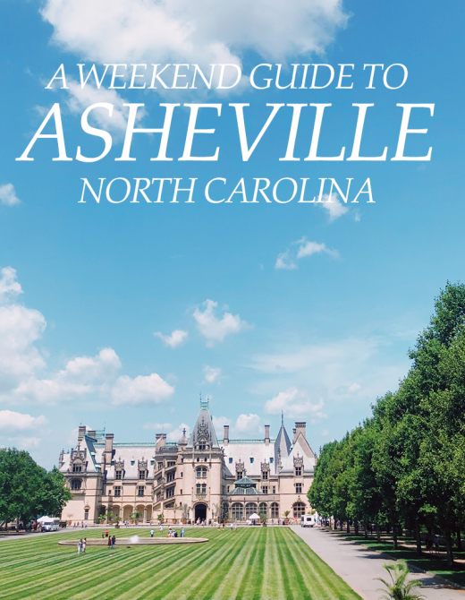 Asheville NC Weekend Guide